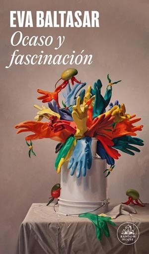 Ocaso y fascinación | Baltasar, Eva | Cooperativa autogestionària