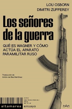 Los señores de la guerra | Osborn, Lou/Zufferey, Dimitri | Cooperativa autogestionària