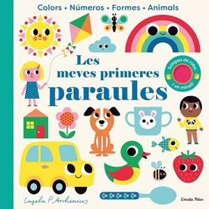 Les meves primeres paraules. Amb solapes de roba i un mirall | Arrhenius, Ingela P. | Cooperativa autogestionària