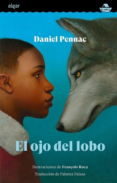 El ojo del lobo | Pennac, Daniel | Cooperativa autogestionària