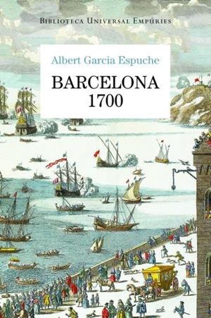 Barcelona 1700 | Garcia Espuche, Albert | Cooperativa autogestionària