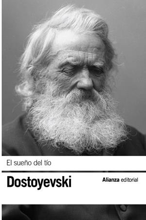 El sueño del tío | Dostoyevski, Fiódor | Cooperativa autogestionària