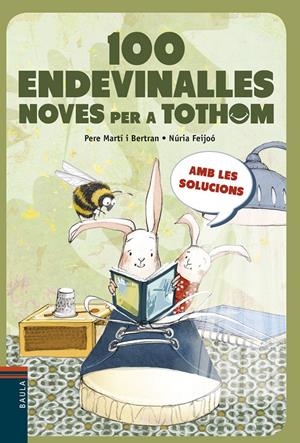 100 endevinalles noves per a tothom | Martí i Bertran, Pere