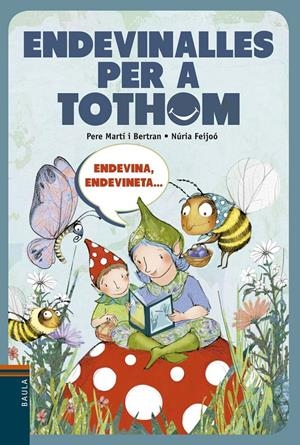 Endevinalles per a tothom | Martí i Bertran, Pere