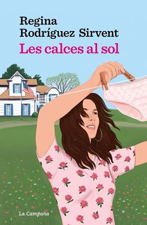 Les calces al sol (edició limitada Sant Jordi) | Rodríguez Sirvent, Regina