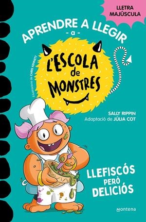 Aprendre a llegir a l'Escola de Monstres 14 - Llefiscós però deliciós | Rippin, Sally