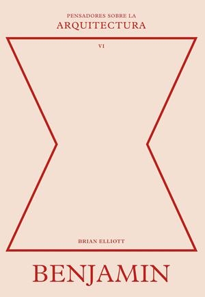 Benjamin sobre la arquitectura | Elliott, Brian | Cooperativa autogestionària