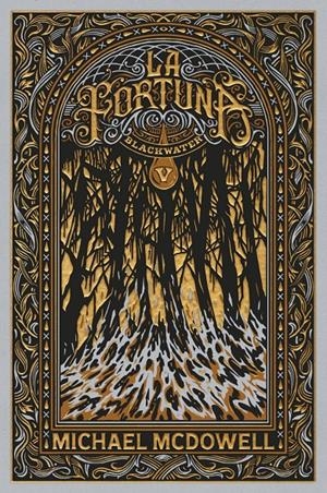 Blackwater V. La fortuna (cat) | McDowell, Michael | Cooperativa autogestionària