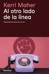 Al otro lado de la línea | Maher , Kerri | Cooperativa autogestionària