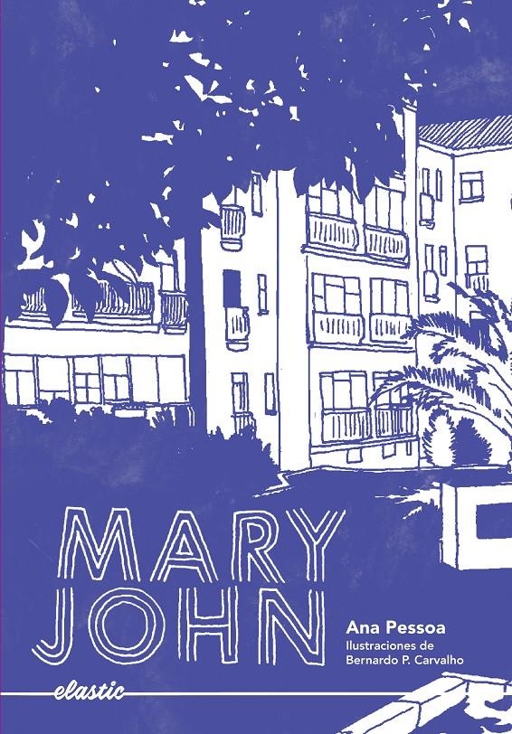 Mary John | Pessoa, Ana