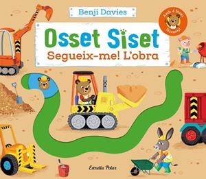 Osset Siset. Segueix-me! L'obra | Davies, Benji | Cooperativa autogestionària