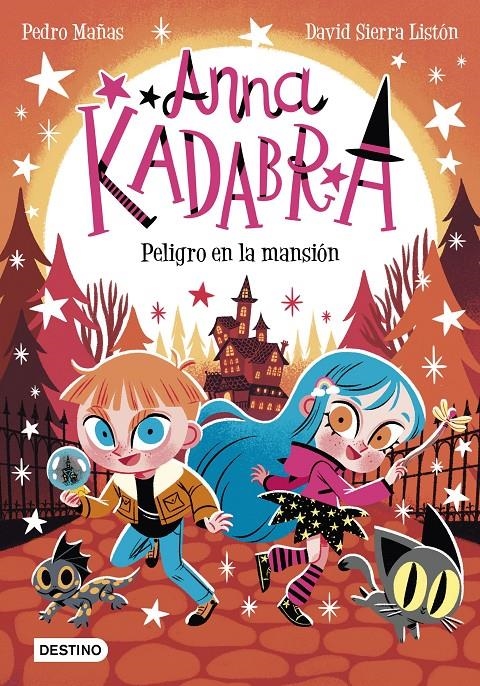 Anna Kadabra 13. Peligro en la mansión | Mañas, Pedro | Cooperativa autogestionària