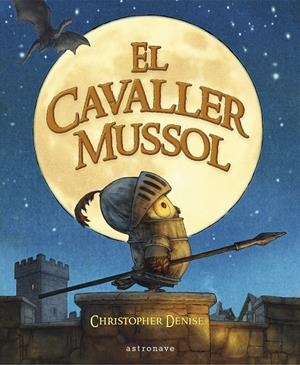 El cavaller mussol | DENISE, CHRISTOPHER | Cooperativa autogestionària