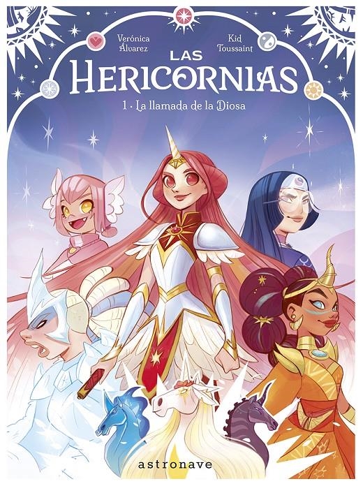 Las Hericornias 1. La llamada de la diosa | KID TOUSSAINT/ALVAREZ, VERONICA | Cooperativa autogestionària