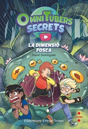 Omnitubets Secrets 3: La dimensió fosca | Domínguez, David | Cooperativa autogestionària