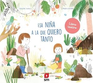 Esa niña a la que quiero tanto | Lewalle, Capucine