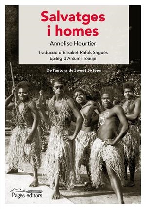 Salvatges i homes | Heurtier, Annelise | Cooperativa autogestionària