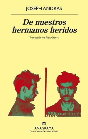 De nuestros hermanos heridos | Andras, Joseph | Cooperativa autogestionària