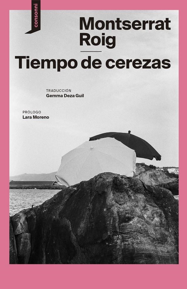 El tiempo de las cerezas | Roig, Montserrat | Cooperativa autogestionària