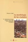 La morfología de las ciudades. II. Aedes facere | Capel, Horacio