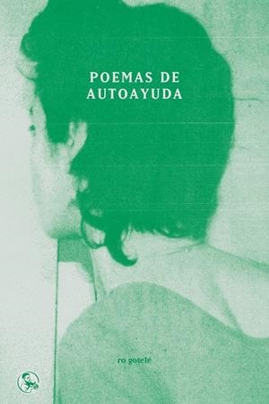 Poemas de autoayuda | Gotelé, Ro | Cooperativa autogestionària
