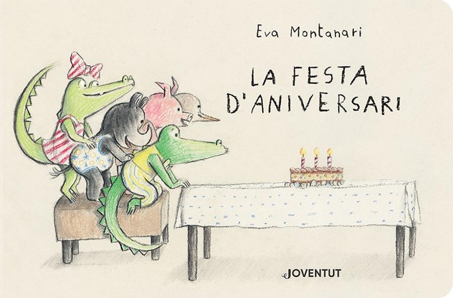 La festa d'aniversari | Montanari, Eva | Cooperativa autogestionària