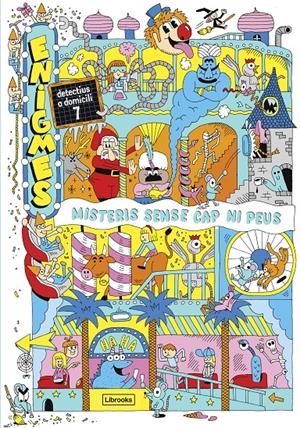 Enigmes. Detectius a domicili 7. Misteris sense cap ni peus. | Martin, Paul | Cooperativa autogestionària