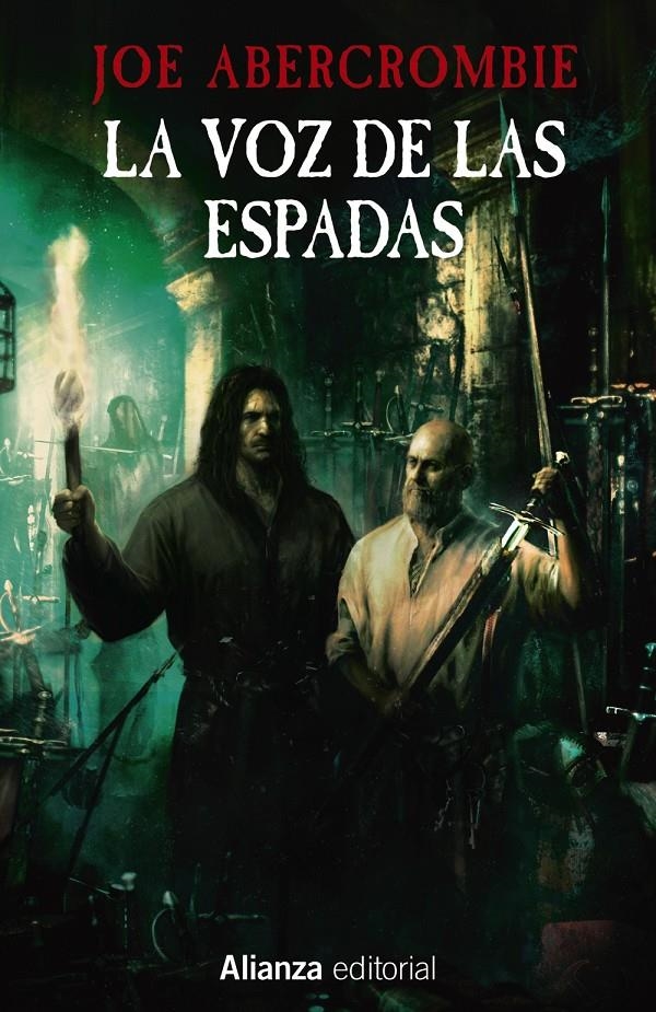 La voz de las espadas (La Primera Ley: Libro I) | Abercrombie, Joe | Cooperativa autogestionària