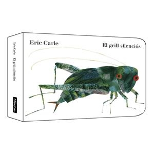 El grill silenciós (Col·lecció Eric Carle) | Carle, Eric