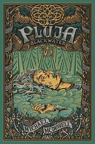 BLACKWATER VI. Pluja | McDowell, Michael | Cooperativa autogestionària