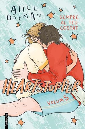 Heartstopper 5. Sempre al teu costat | Oseman, Alice | Cooperativa autogestionària