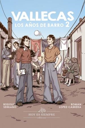 Vallecas. Los años de barro 2 | Serrano Recio, Rodolfo | Cooperativa autogestionària