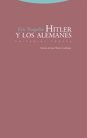 Hitler y los alemanes | Voegelin, Eric | Cooperativa autogestionària