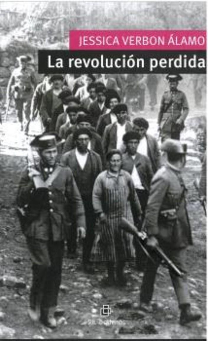 La revolución perdida | Verbon Álamo, Jessica | Cooperativa autogestionària
