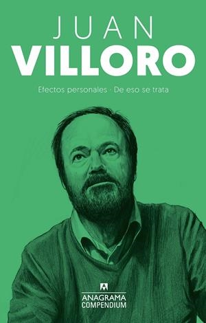 Efectos personales / De eso se trata | Villoro, Juan