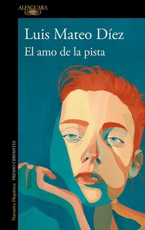 El amo de la pista | Díez, Luis Mateo
