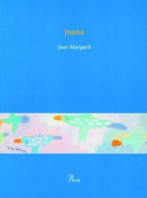 Joana | Margarit, Joan | Cooperativa autogestionària