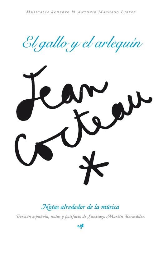 El gallo y el Arlequín | Cocteau, Jean | Cooperativa autogestionària