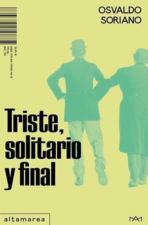Triste, solitario y final | Soriano, Osvaldo | Cooperativa autogestionària