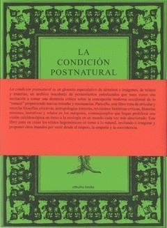 La condición postnatural | Institute for Postnatural Studies | Cooperativa autogestionària