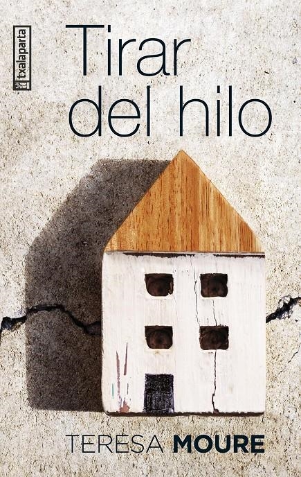 Tirar del hilo | Moure, Teresa | Cooperativa autogestionària