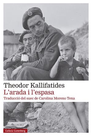L'arada i l'espasa (2) | Kallifatides, Theodor | Cooperativa autogestionària