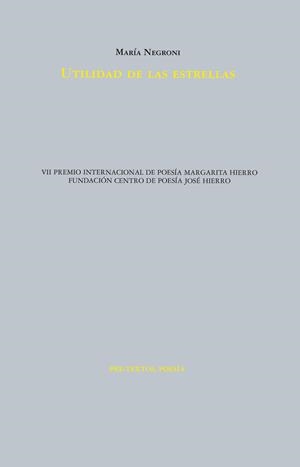 Utilidad de las estrellas | Negroni, María | Cooperativa autogestionària