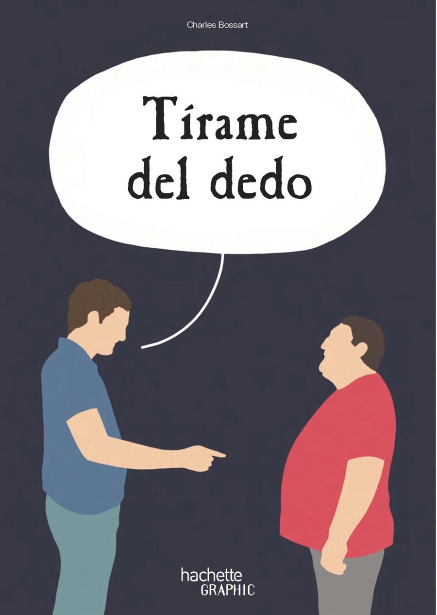 Tírame del dedo | Bossart, Charles