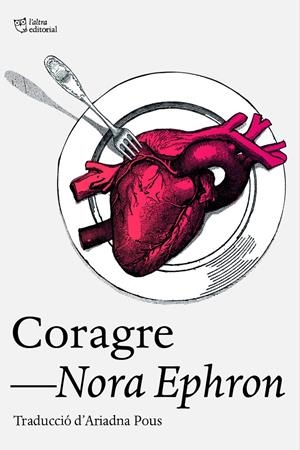 Coragre | Ephron, Nora | Cooperativa autogestionària