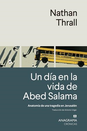 Un día en la vida de Abed Salama | Thrall, Nathan | Cooperativa autogestionària