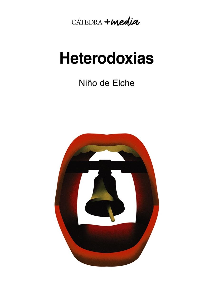 Heterodoxias | Niño de Elche/Álvarez-Fernández, Miguel | Cooperativa autogestionària