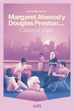 Catorce días | Atwood, Margaret/Preston, Douglas | Cooperativa autogestionària