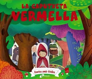 Contes amb titelles. Caputxeta Vermella | Gamba, Daniela | Cooperativa autogestionària