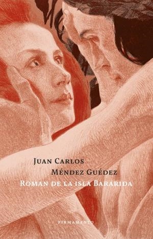 Roman de la isla Bararida | Méndez Guédez, Juan Carlos | Cooperativa autogestionària